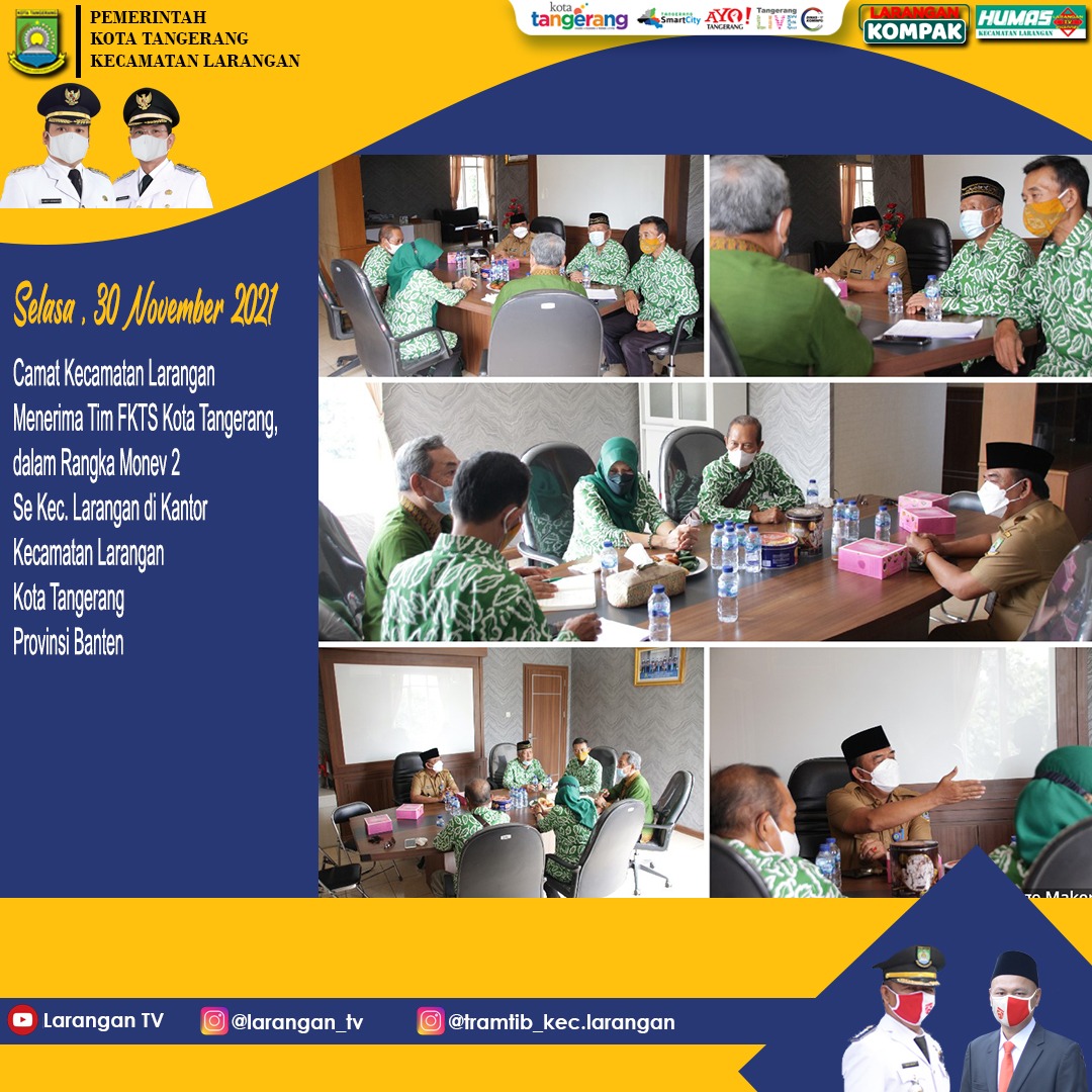 Monev FKTS Kota Tangerang ke FKTS Kec. Larangan