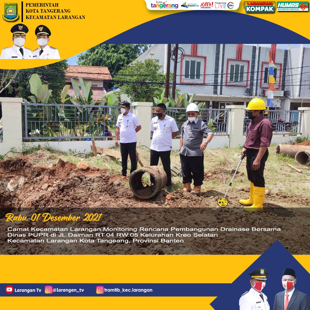 Monitoring Camat Terkait Pembangunan Drainase