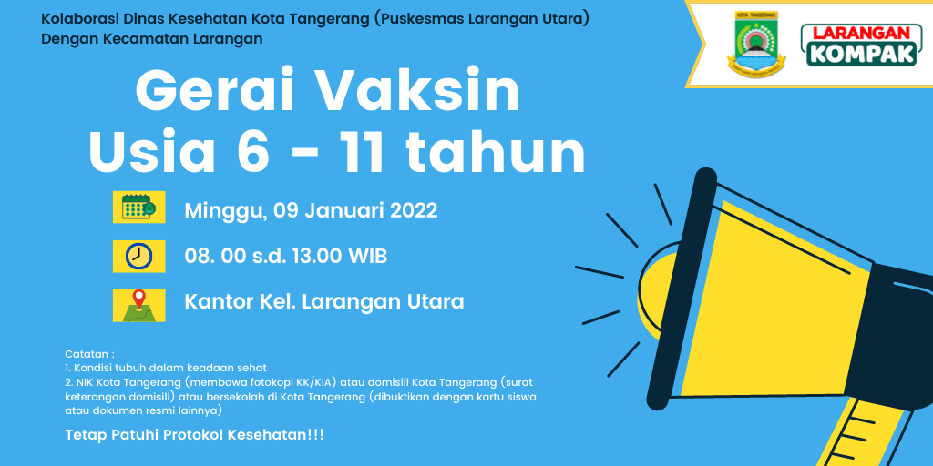 Gerai Vaksin 6 - 11 tahun